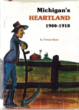Michigan's Heartland 1900-1918