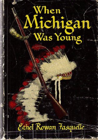 When Michigan Was Young