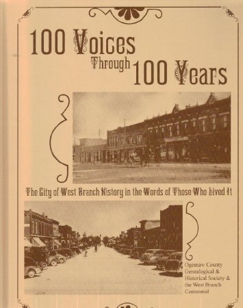 Ogemaw, 100 Voices Through 100 Years