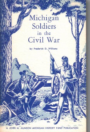 MIchigan Soldiers in the Civil War