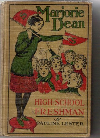 Marjorie Dean; High School Freshman