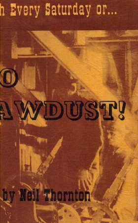 No Sawdust