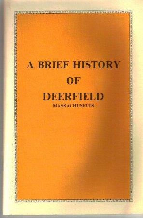 Brief History of Deerfield