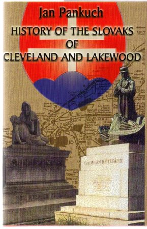 History of the Slovaks of Cleveland & Lakewood