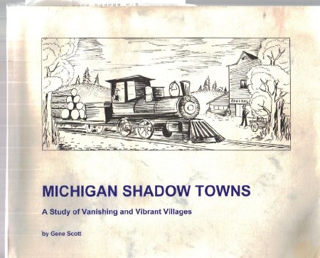 Michigan Shadow Towns
