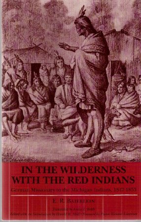In the Wilderness with the Red Indians